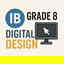 IB Grade 8	Design (Digital Design)