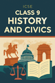 ICSE Class 9 History & Civics