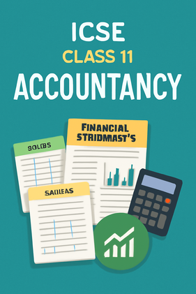 ICSE 11  Accountancy