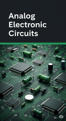 Analog Electronic Circuits - Vol 2